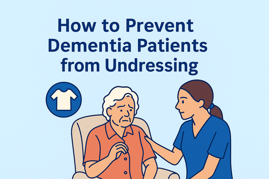 How to Prevent Undressing in Elderly